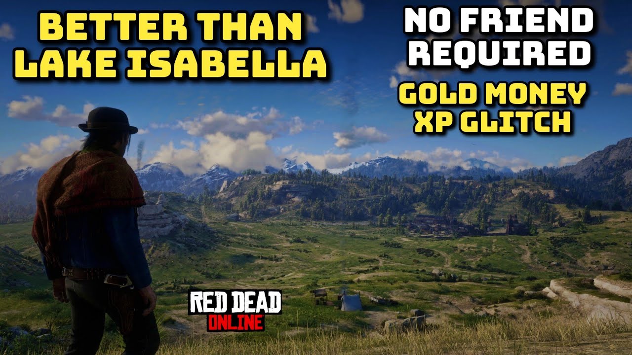 *BETTER THAN LAKE ISABELLA* GOLD MONEY XP GLITCH! RDR2 ONLINE RED DEAD ONLINE RED DEAD REDEMPTION 2