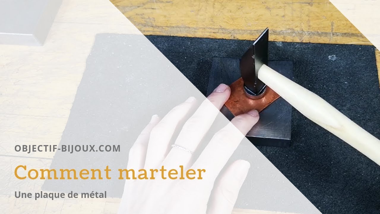 Comment marteler du métal ? (14/30)