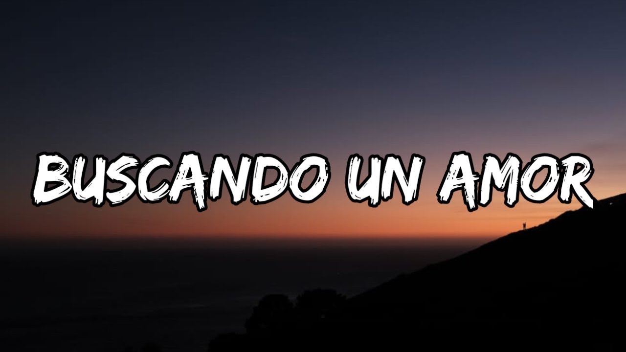 FMK - Buscando un amor (Letra/Lyrics)