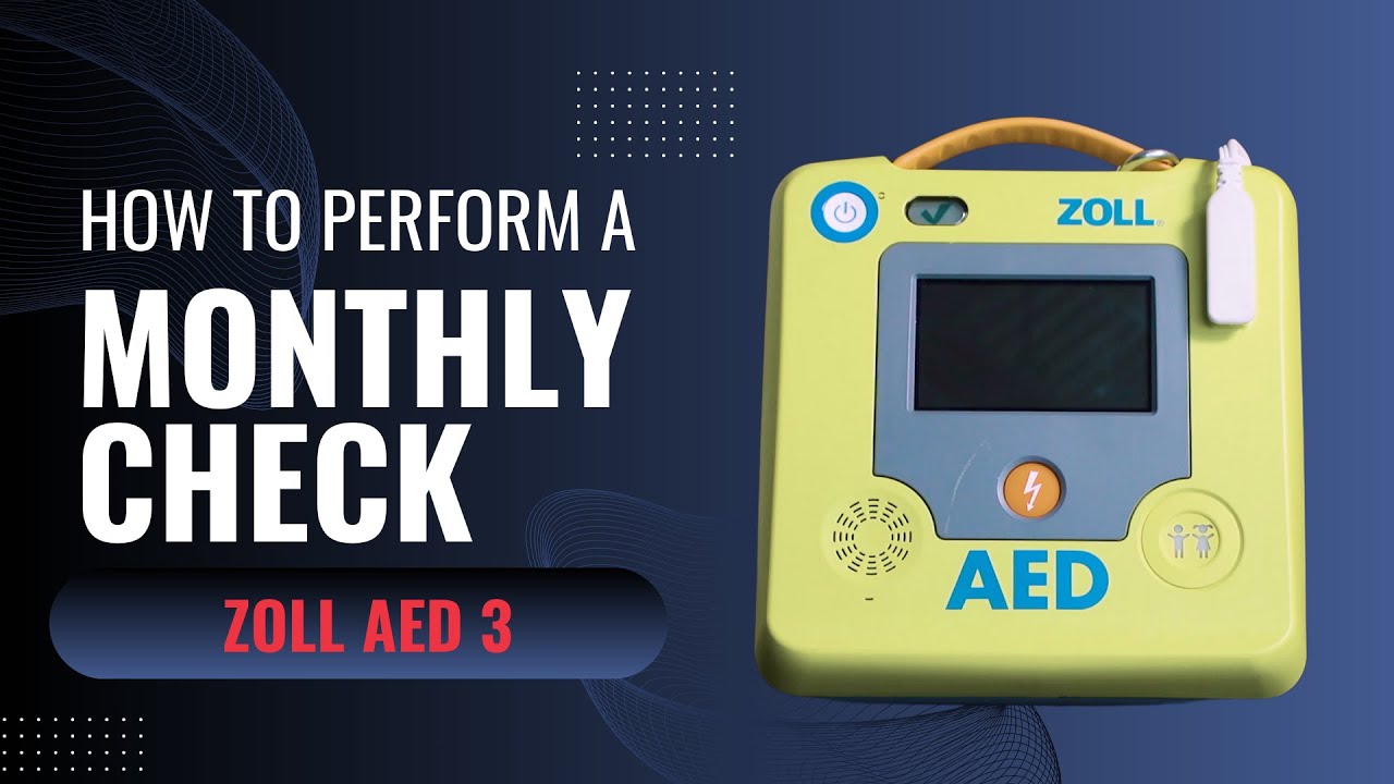 Monthly Maintenance Check for a Zoll AED 3