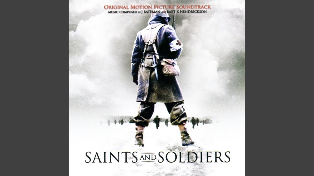 End Titles (Saints & Soldiers)