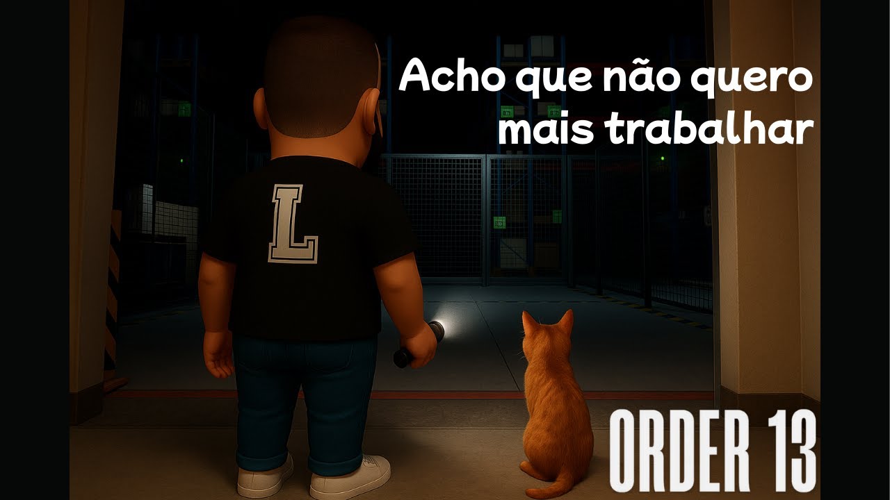 Order 13, O inicio  #01