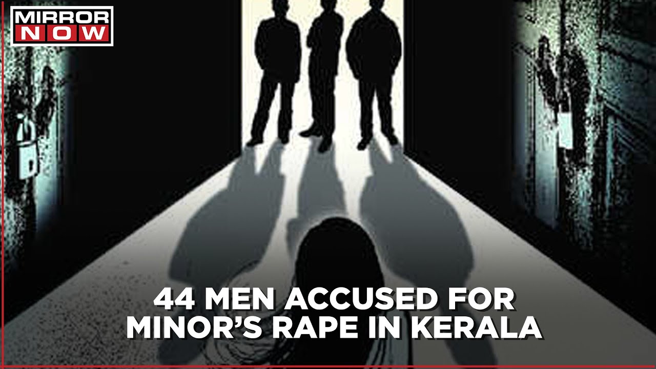Kerala: Minor rape survivor reveals she was sexually abused by 44 men
