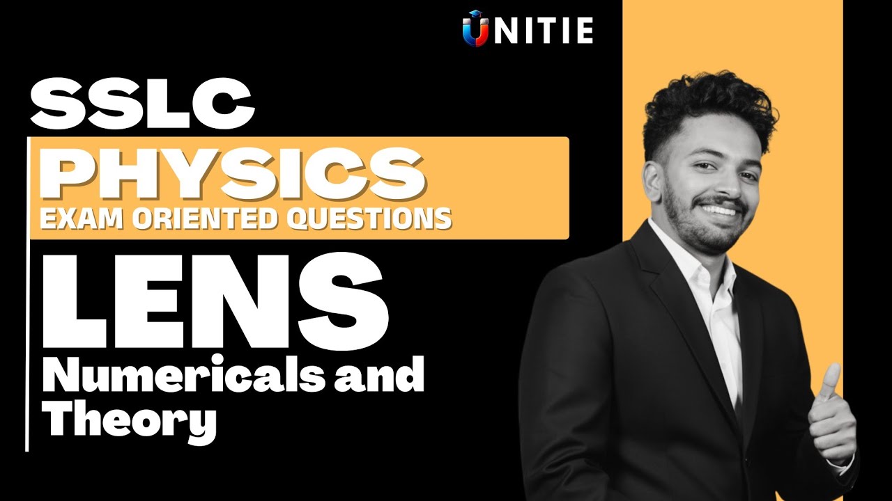 SSLC PHYSICS | LENS | MOST IMPORTANT QUESTIONS | ALL TOPICS COVERED | FAHIS SIR