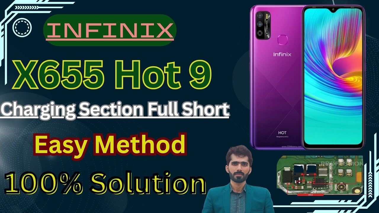 Infinix X655 Charging Section Full Short Problem 100% Solution