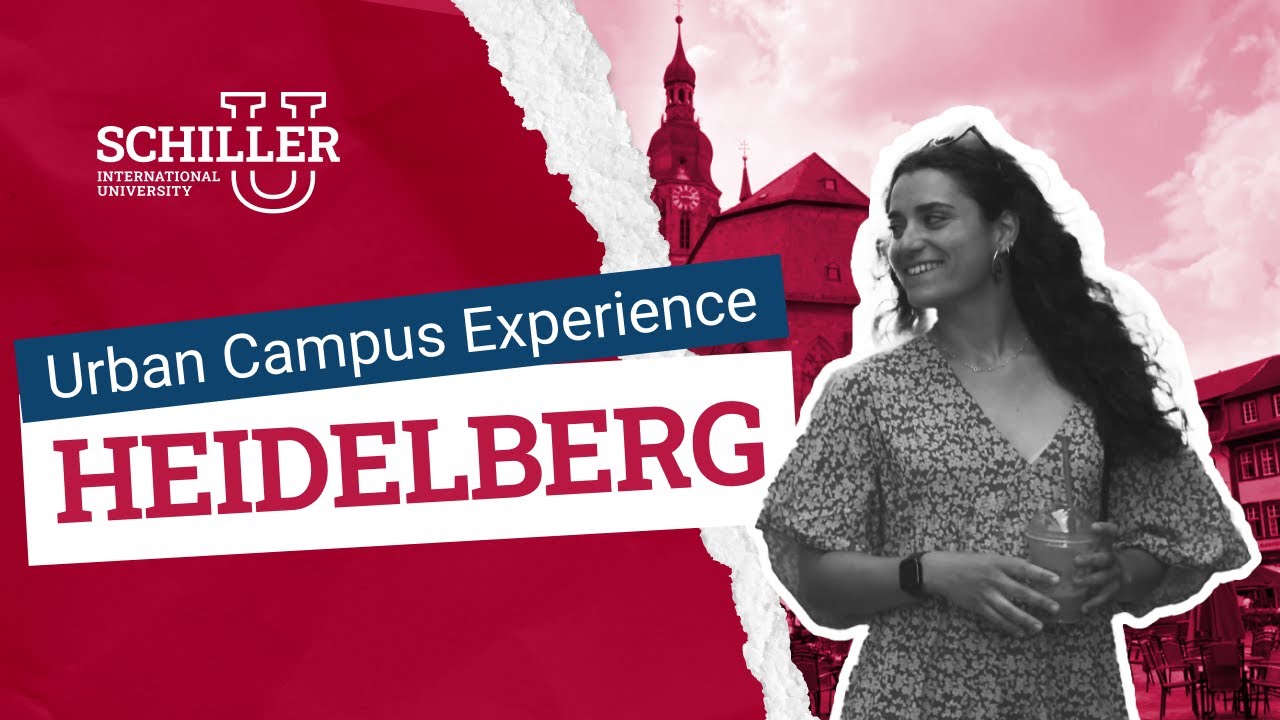 Schiller International University | Heidelberg Urban Campus Experience