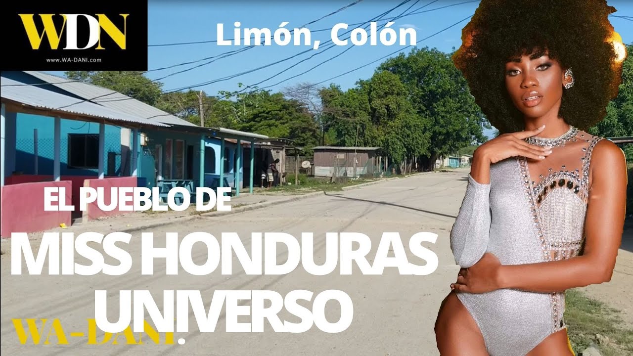 Limón, Colón, lugar de nacimiento de la Miss Honduras Universo