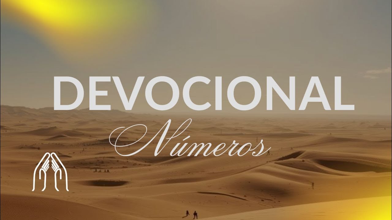 Devocional | Números 14
