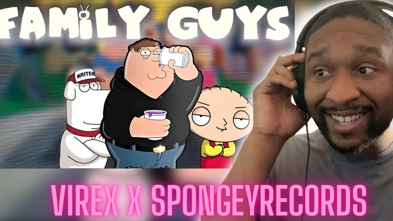 VIREX-FAMILY GUYS ft.SpongeyRecords REACTION | Vibe Nation TV