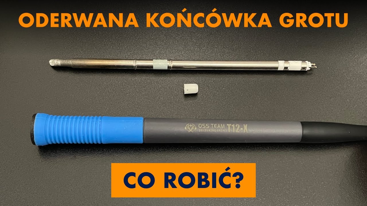 Jak usunąć końcówkę grotu T12 z kolby lutownicy OSS T12-X #serwisoradka