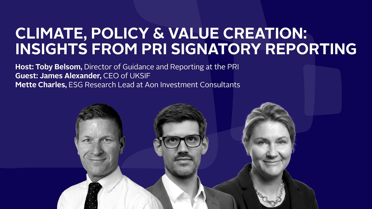 Climate, policy and value creation: Insights from PRI signatory reporting