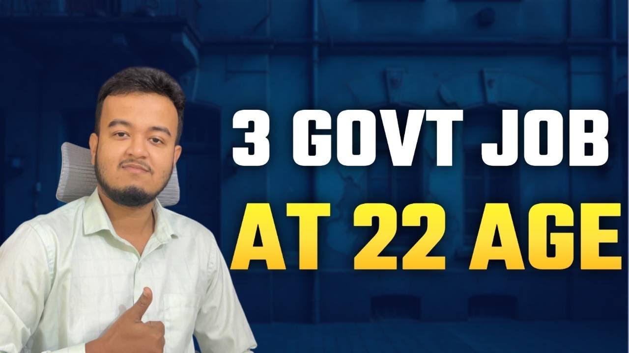 Struggle behind Three central govt jobs at 22 age || কিদৰে পাইছিলোঁ মই 