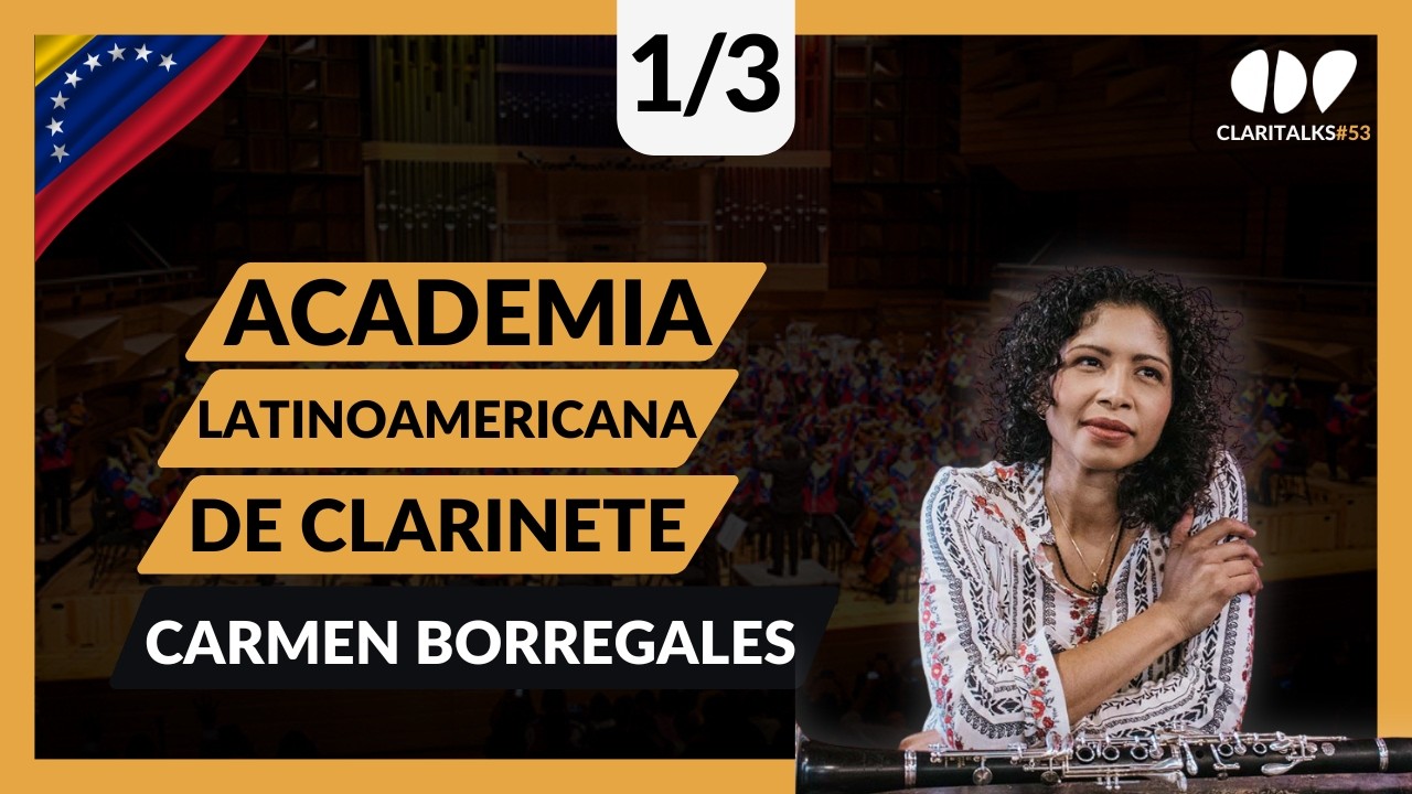 ACADEMIA LATINOAMERICANA DE CLARINETE: La experiencia de CARMEN BORREGALES