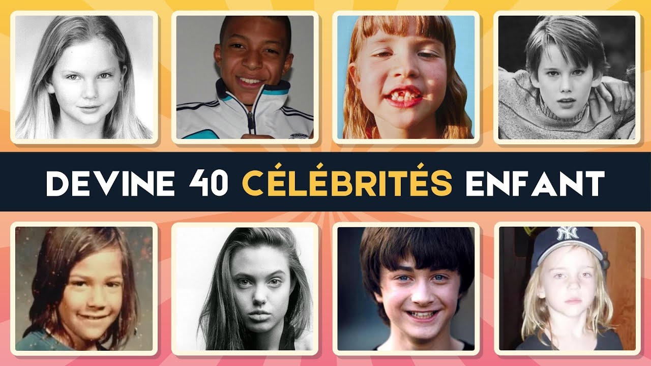 🌟 Quiz devine ces célébrités enfants · 40 stars à trouver ! Quiz en français #quiz
