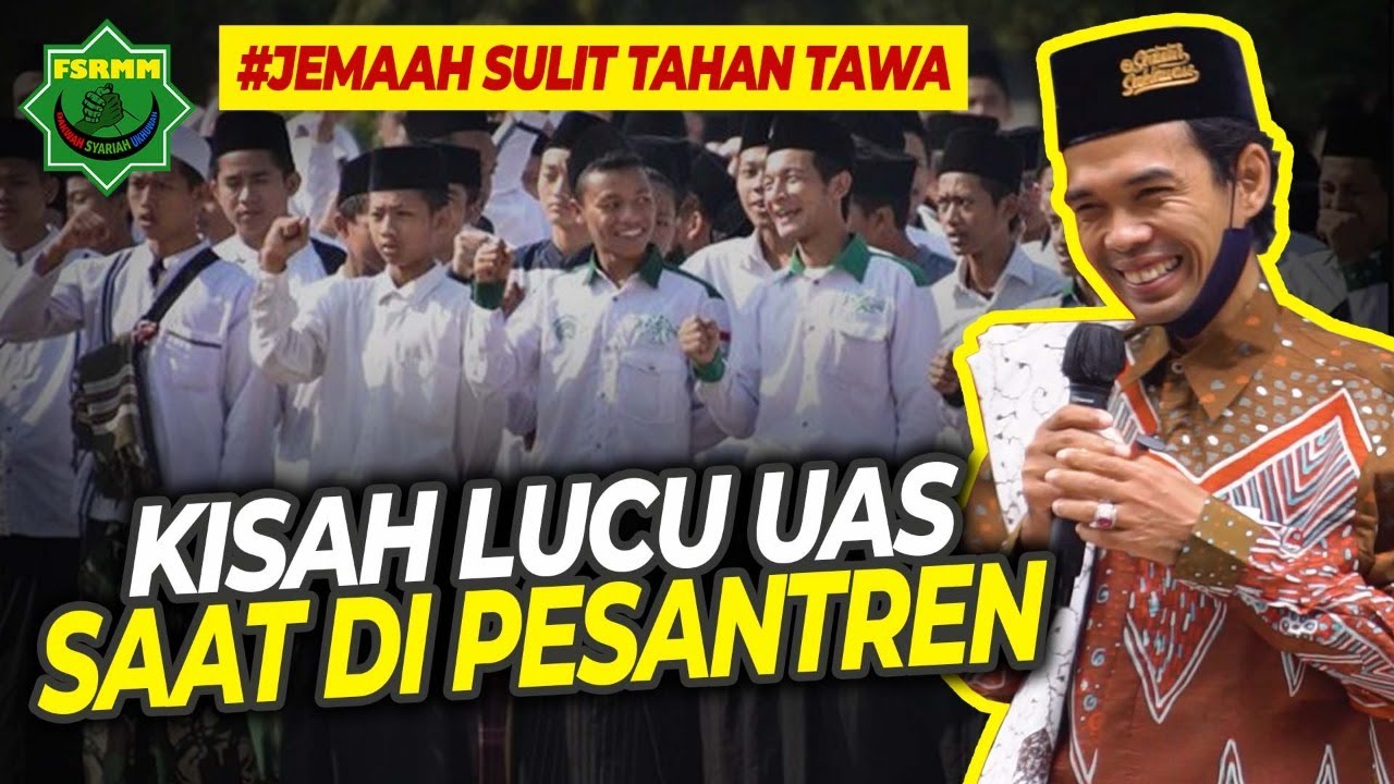 Kenangan Lucu UAS Saat Jadi Santri - Ustadz Abdul Somad Terbaru 2020