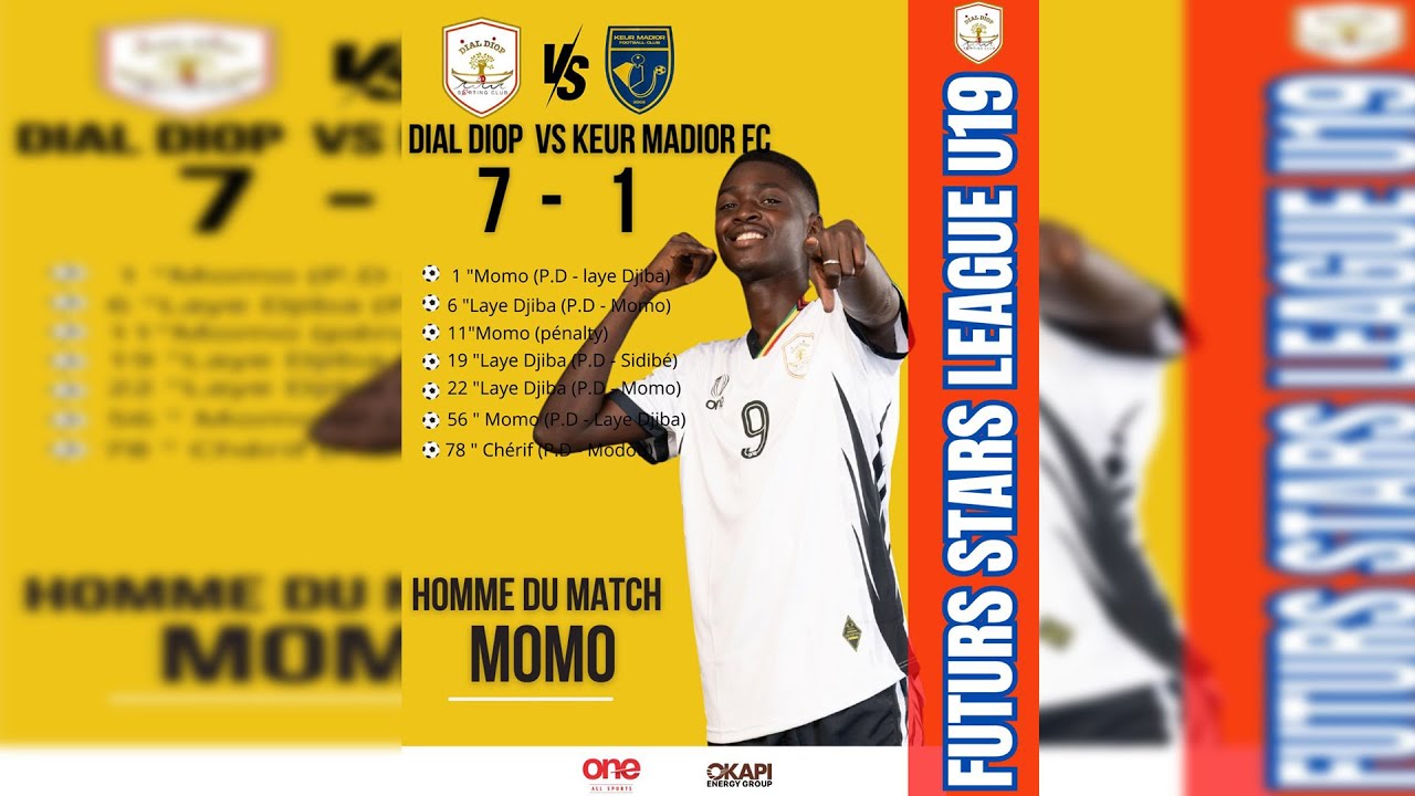 DIAL DIOP SC  VS KEUR MADIOR FC ( 7 - 1 )