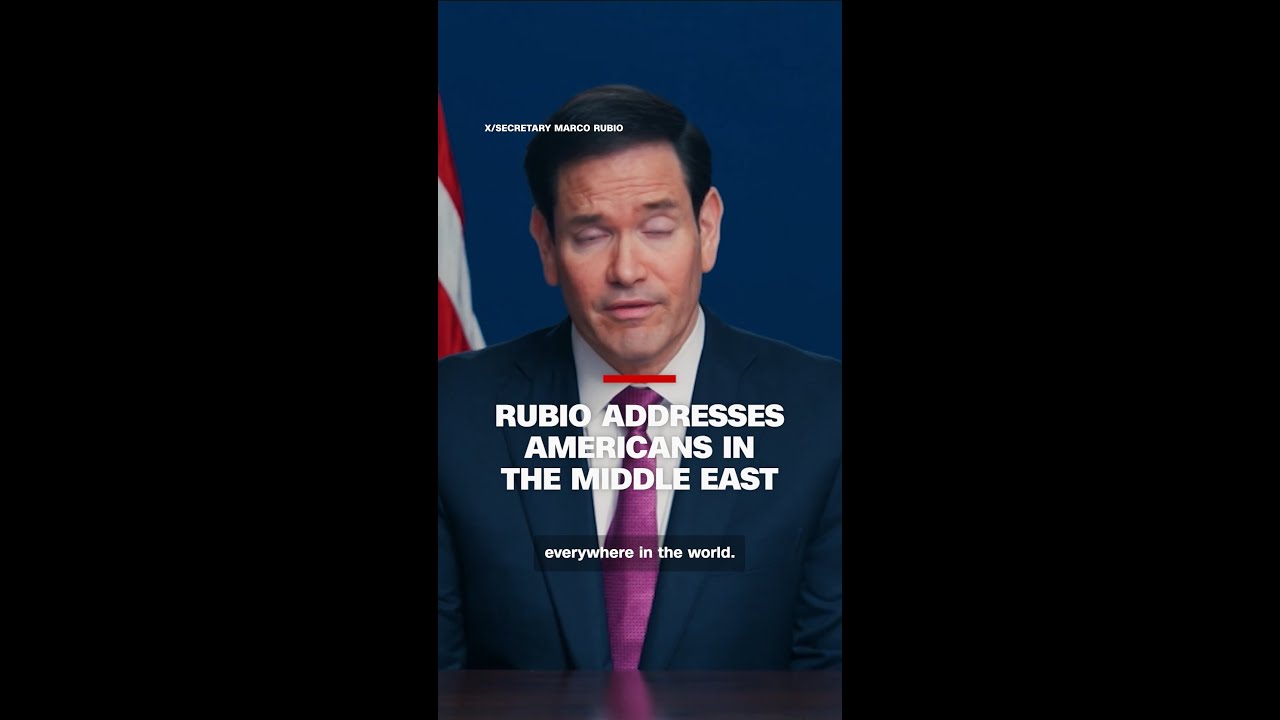 Rubio addresses Americans in the Middle East