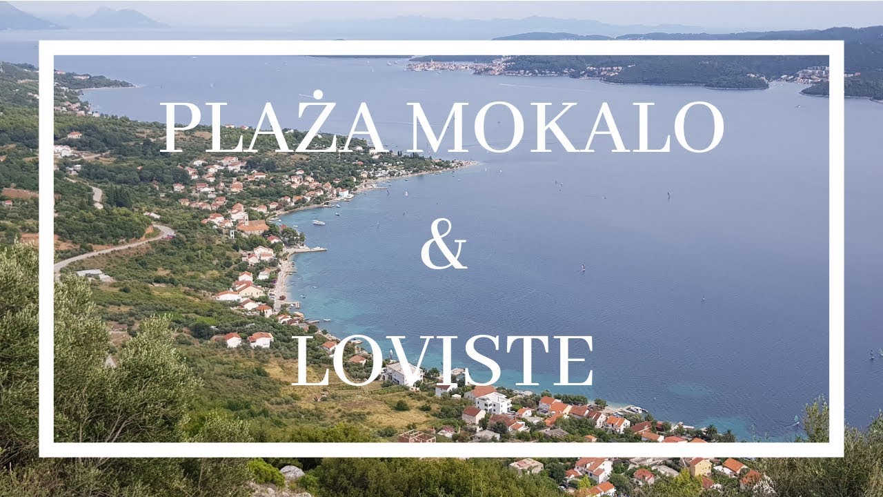 Odc. 18 Chorwacja - plaża Mokalo - Loviste