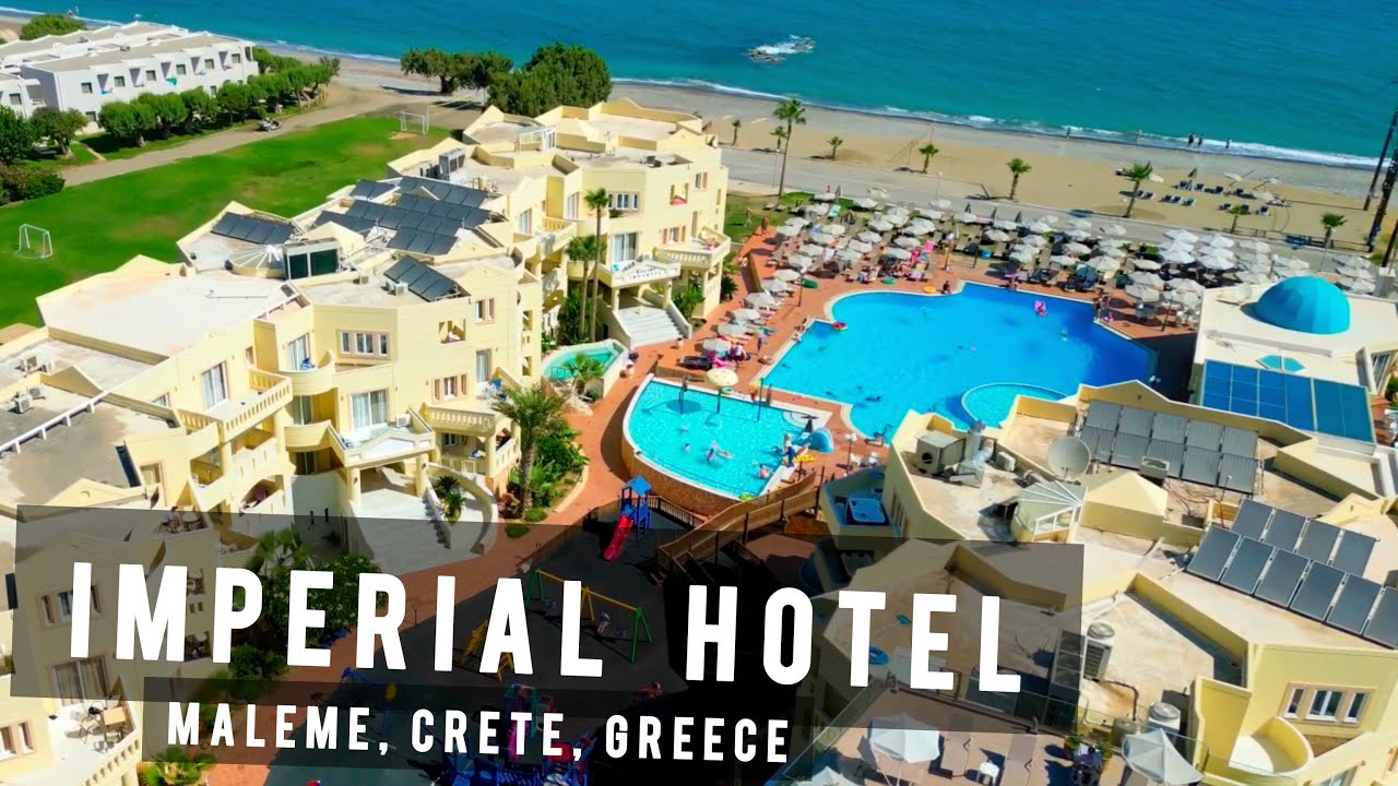 Отель Imperial, Малеме, Крит | ГРЕЦИЯ 🇬🇷