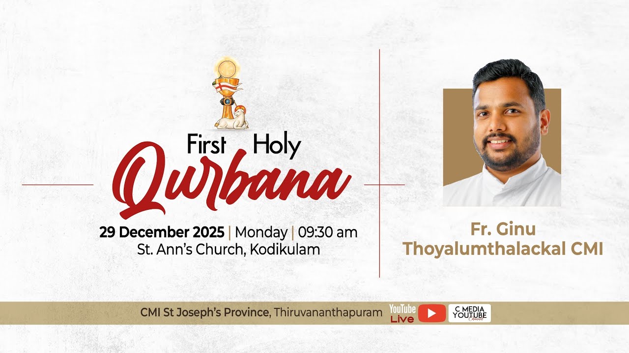 First Holy Qurbana &diams;️ Fr Ginu Thoyalaumthalackal CMI, St. Joseph's Province, Thiruvananthapuram