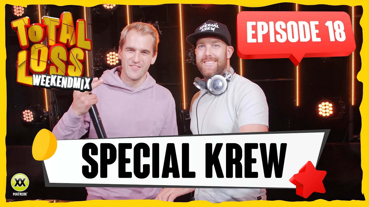 Total Loss Weekendmix | Episode 18 - Special Krew