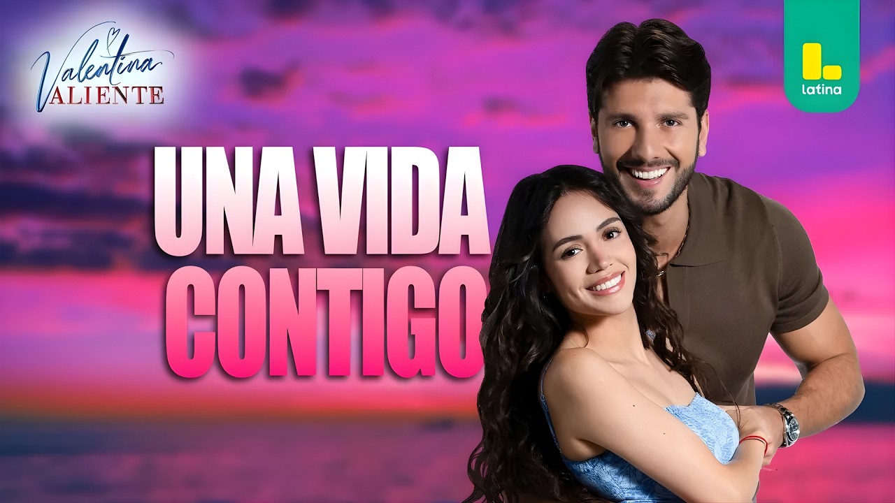 Una vida contigo - Mayra Go&ntilde;i & Rodrigo Brand (Video Lyrics) | Canci&oacute;n Valentina y Alejandro