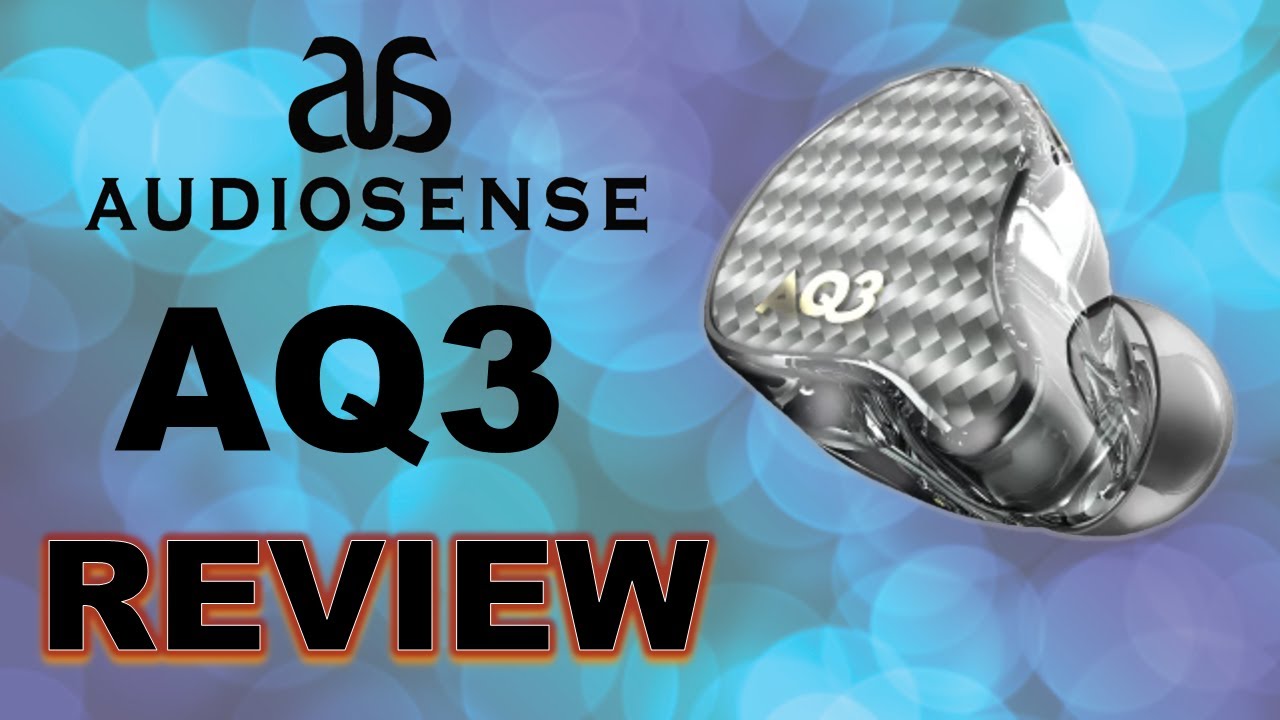 Audiosense AQ3 Review.  &iexcl;Sin palabras!