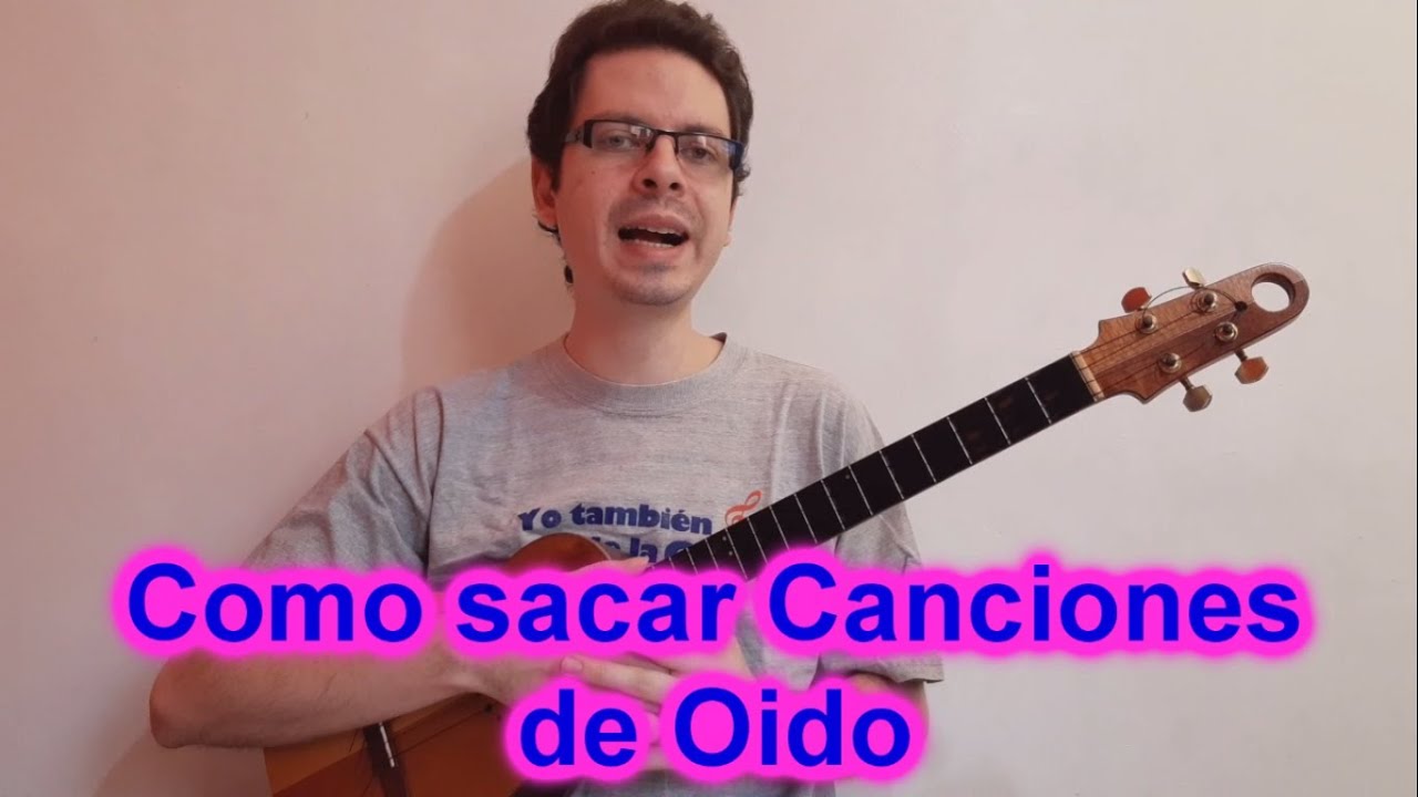 Clase de Cuatro: Como sacar Canciones de Oido