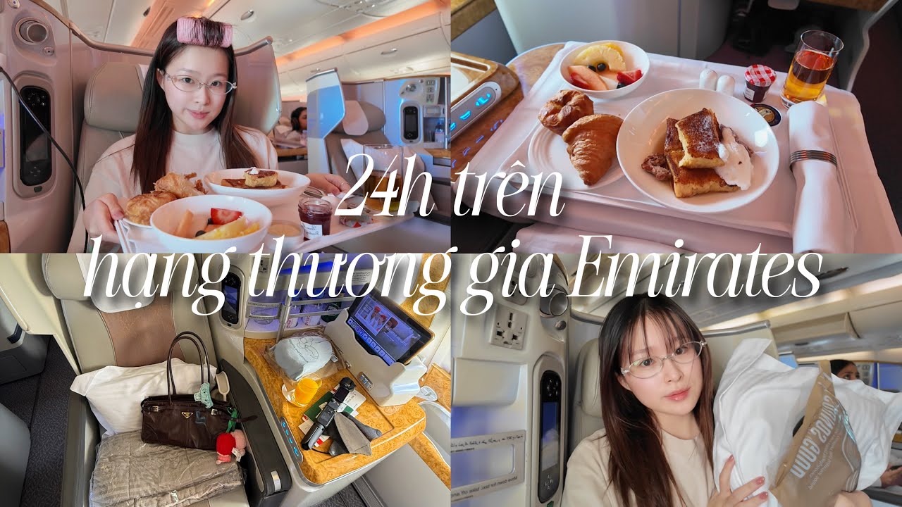 24h trên hạng thương gia Emirates [Hãng hàng không 5 ⭐️]