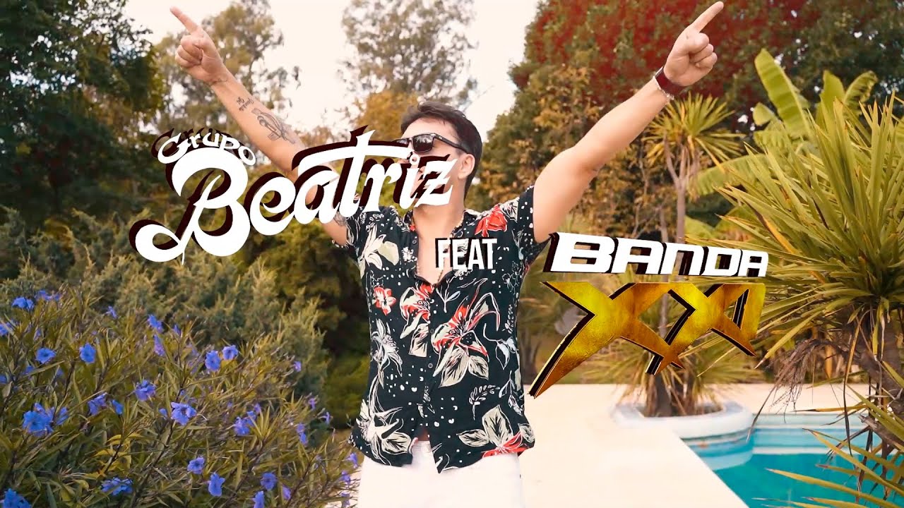 Grupo Beatriz feat. Banda XXI - La Nena Rebuena (Official Video)