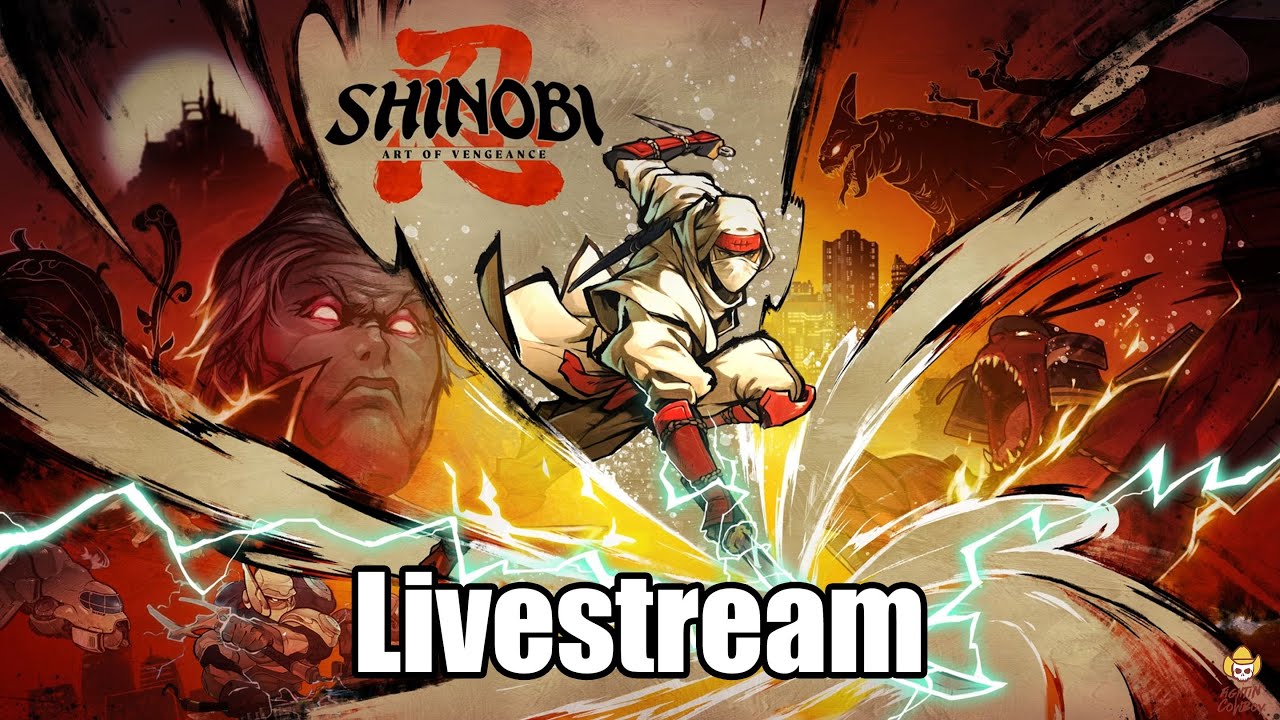 🔴Live - SHINOBI: Art of Vengeance - Ninja Cowboy!