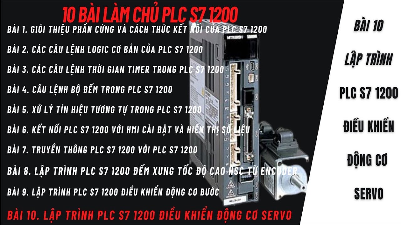 [ S7 1200] Bài10: Lập trình AC SERVO chạy dừng đa điểm