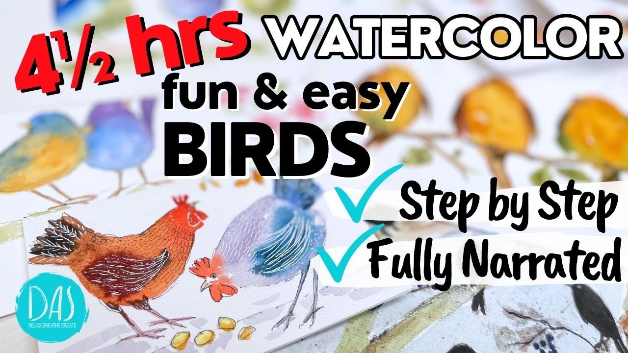 4hrs of Whimsical Birds Watercolor Painting Inspiration | ELEVEN Tutorials for fun and for beginners