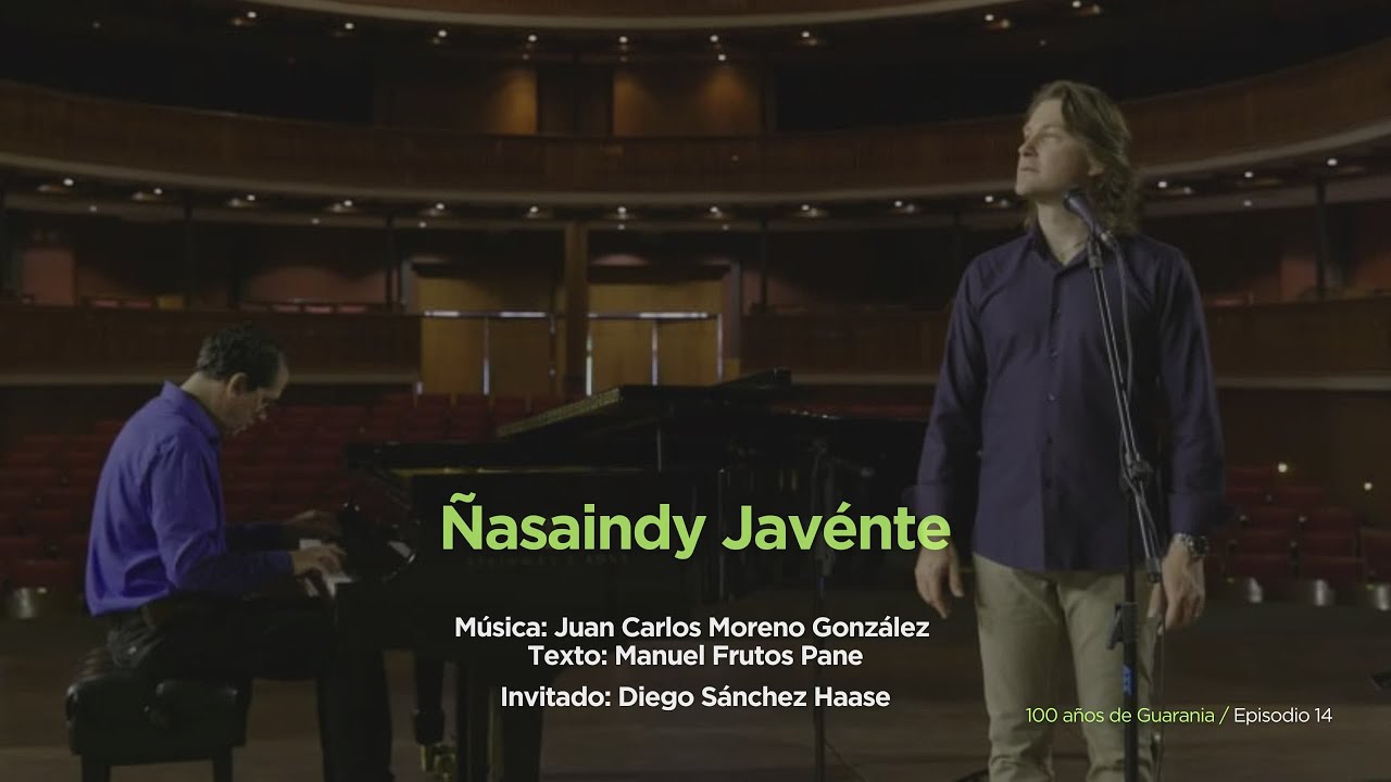100 años de Guarania - Episodio 14 / Ñasaindy javénte