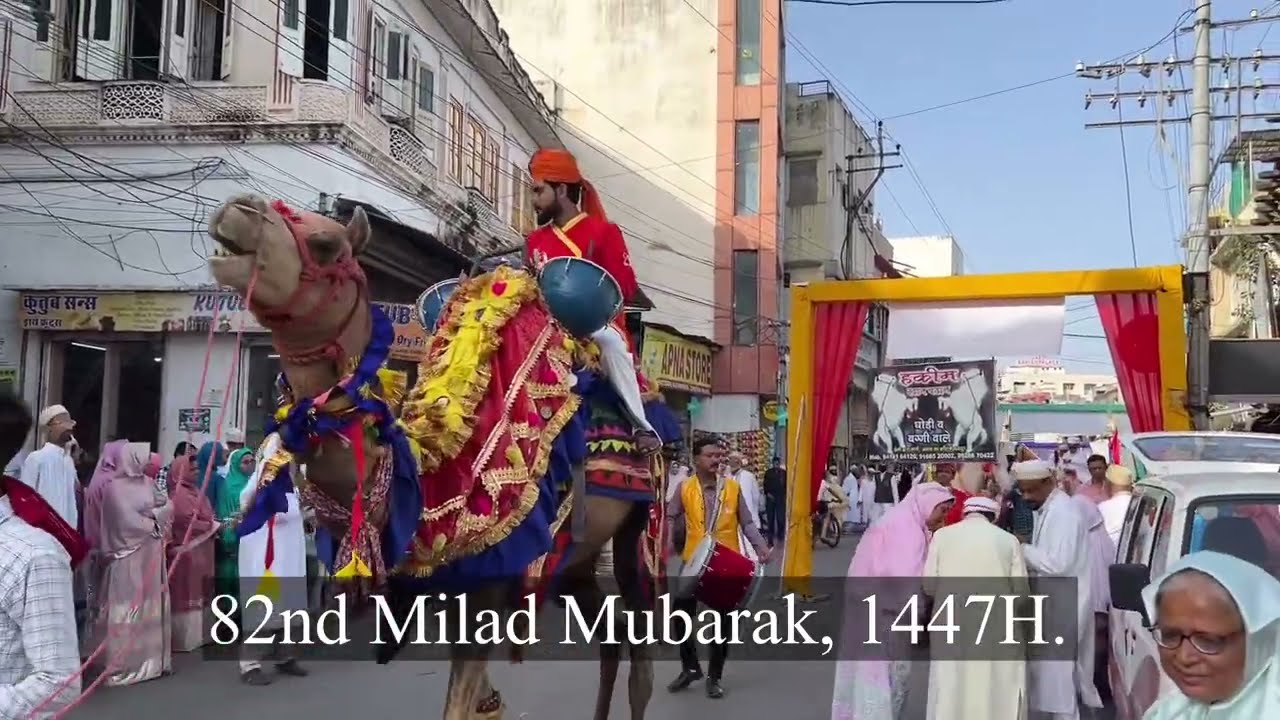 82nd Milad Mubarak Procession, 1447H. | Udaipur | Dawoodi Bohra | Syedna Mufaddal Saifuddin