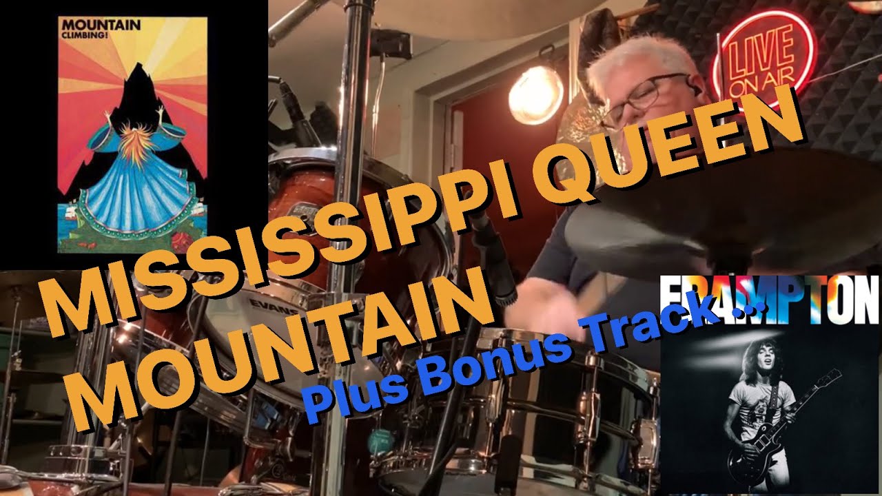 Mississippi Queen - Mountain (Drum Cover) + Bonus Mystery One Take Song