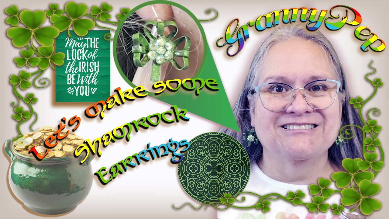 Granny Pep shows you how she makes Shamrock Earrings