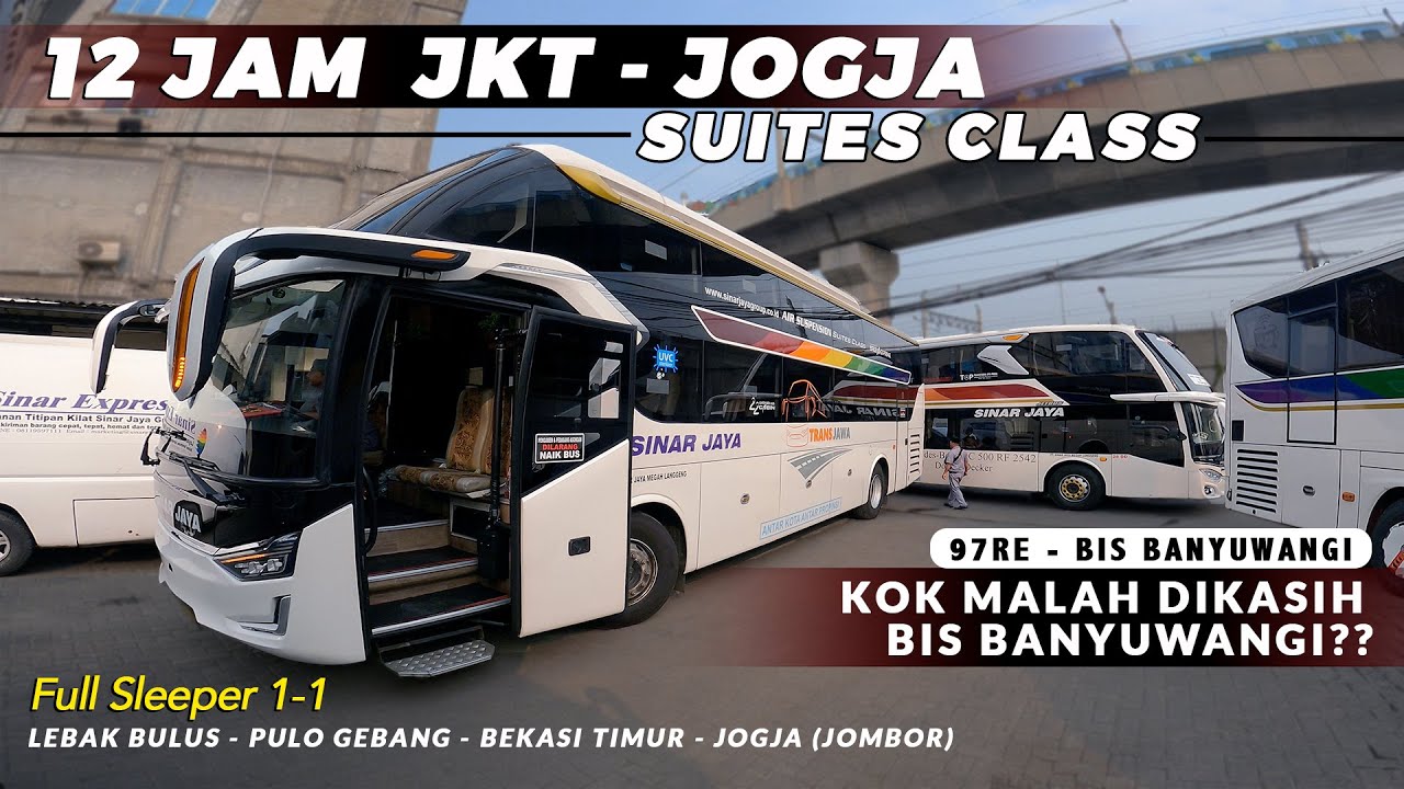WAH‼️ PESAN BIS JAKARTA JOGJA DAPATNYA BIS BANYUWANGI⁉️ | SINAR JAYA SUITE CLASS