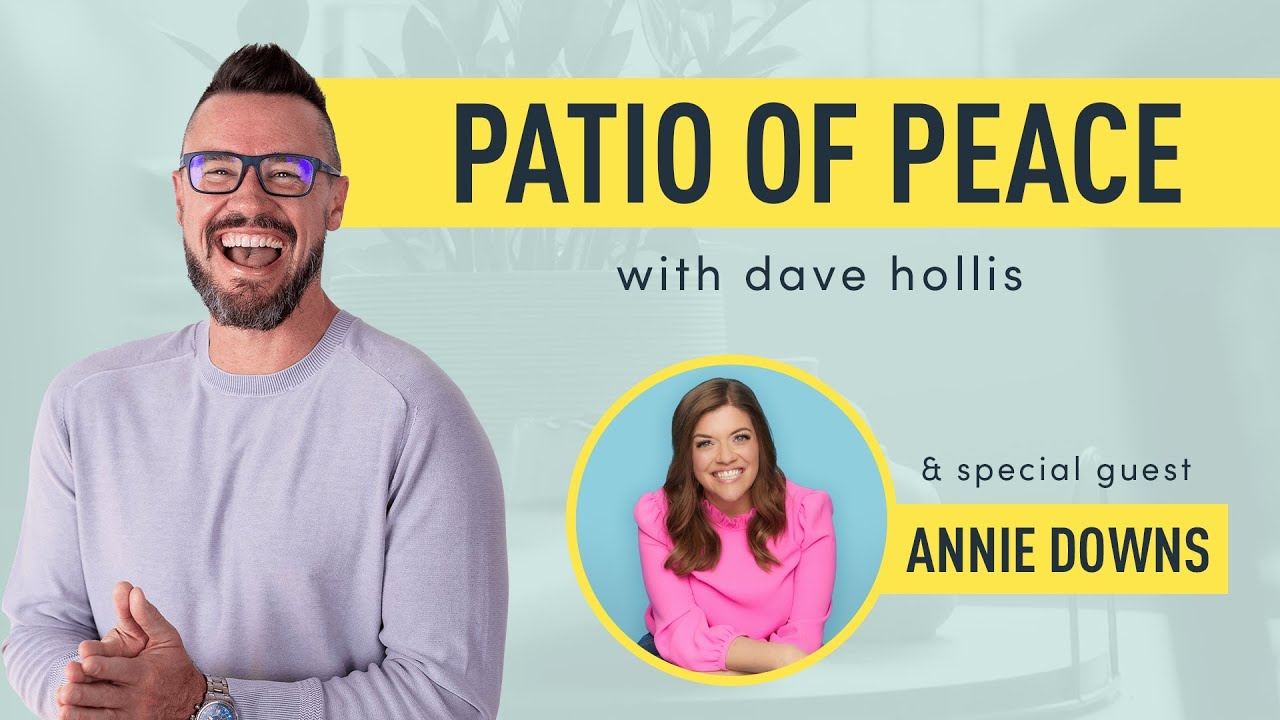 Patio of Peace Ep. 1 with Annie Downs