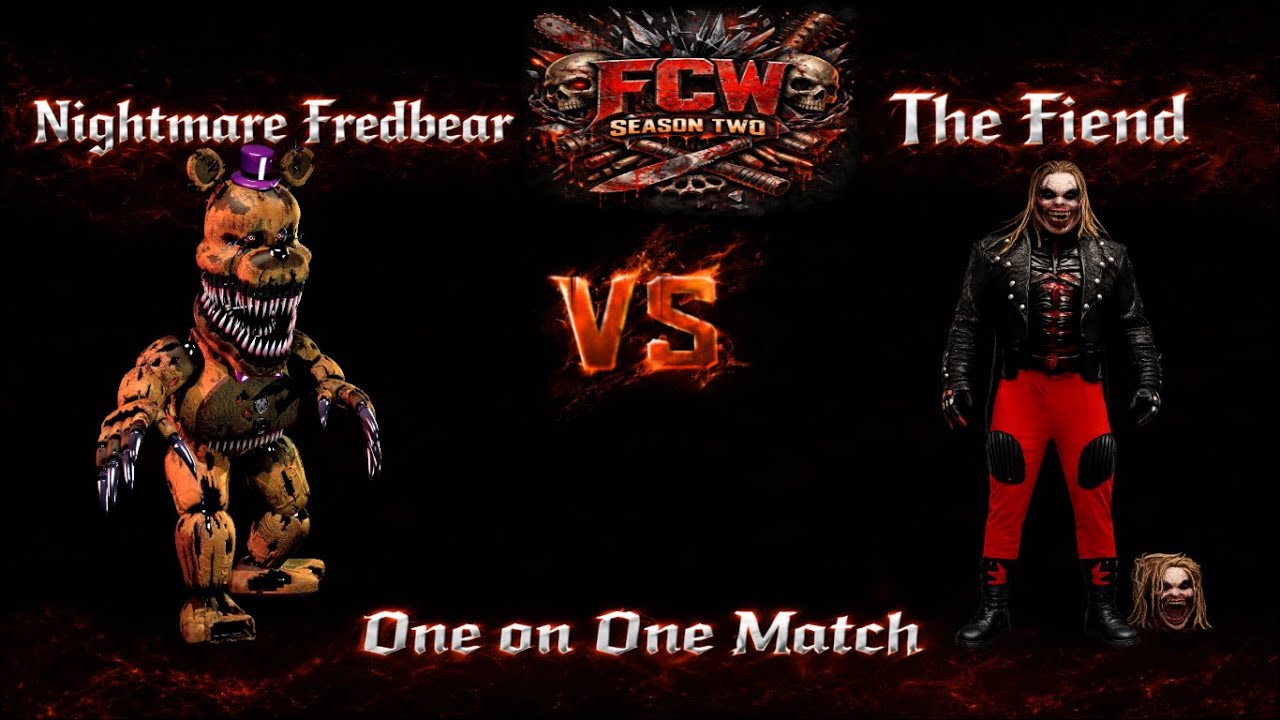 FCW Match Nightmare Fredbear Vs The Fiend One Vs One