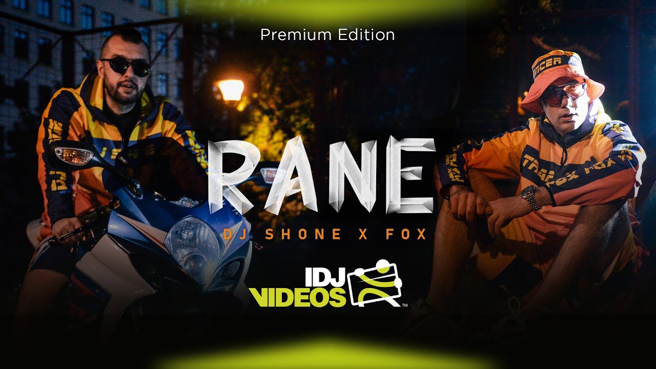DJ SHONE X FOX - RANE (OFFICIAL VIDEO)