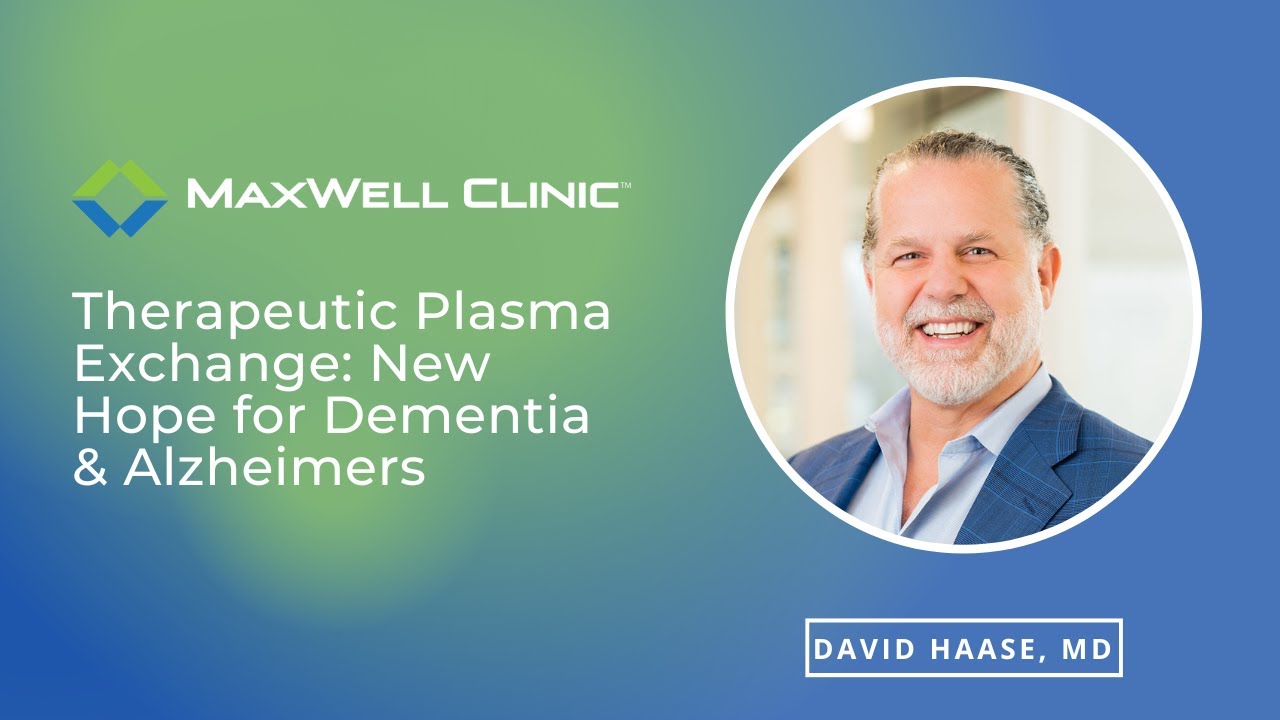 Therapeutic Plasma Exchange: New HOPE for Dementia & Alzheimer's, with David Haase