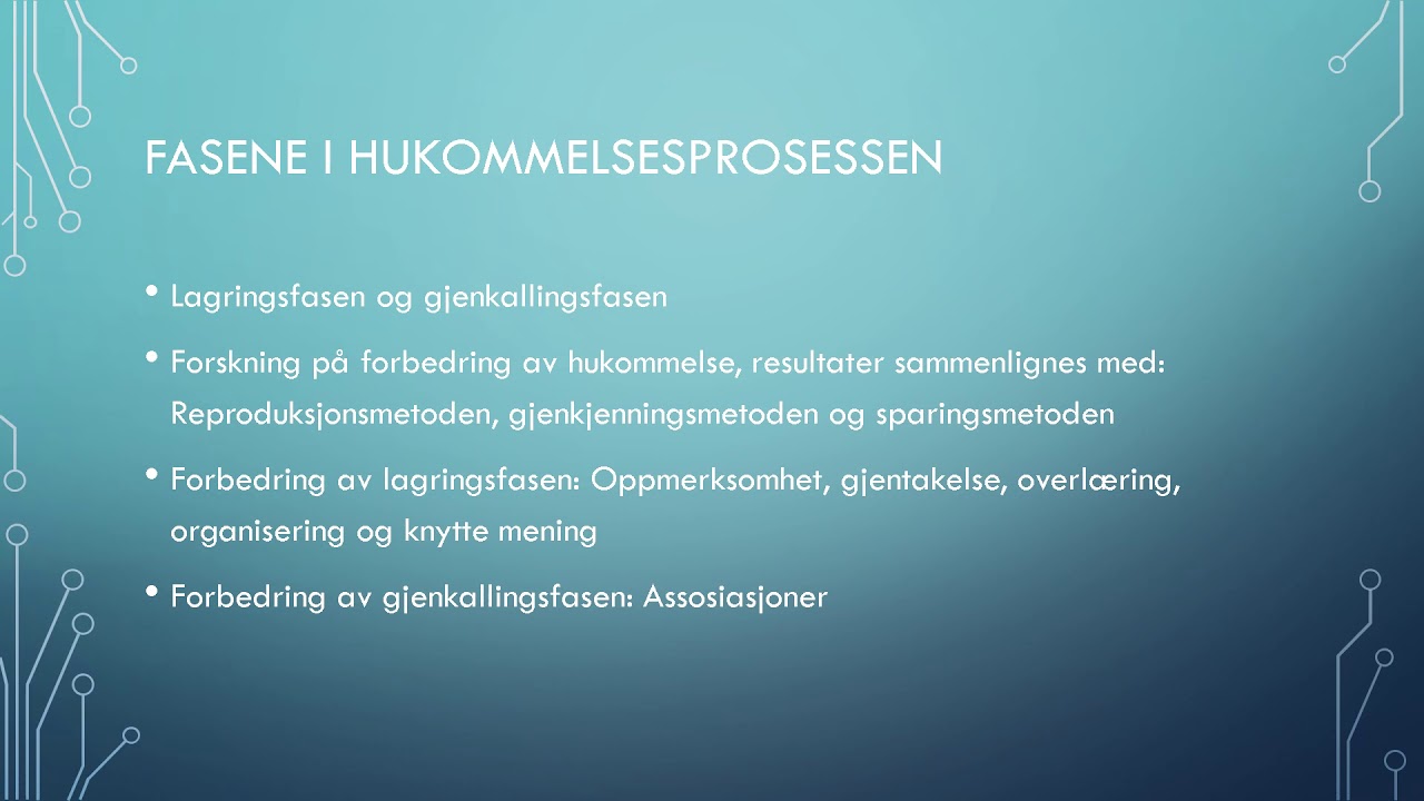 (Psykologi 1) - Kapittel 7 - Hukommelse, Intelligens og Kreativitet