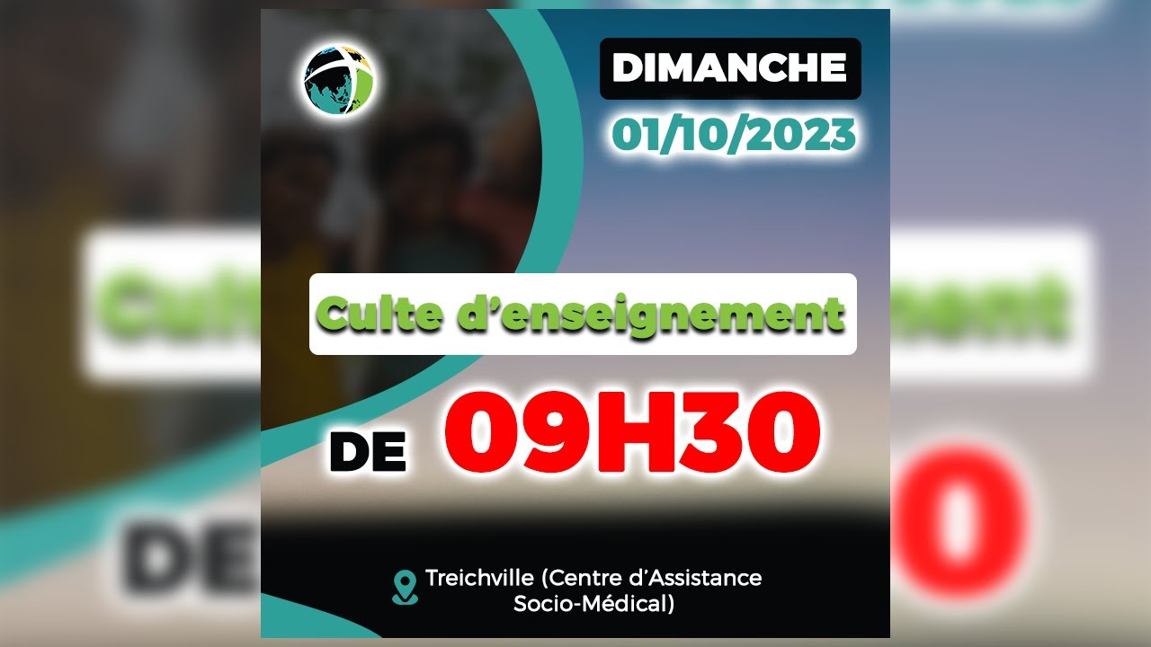 Culte du Dimanche 01 Octobre 2023 à Treichville