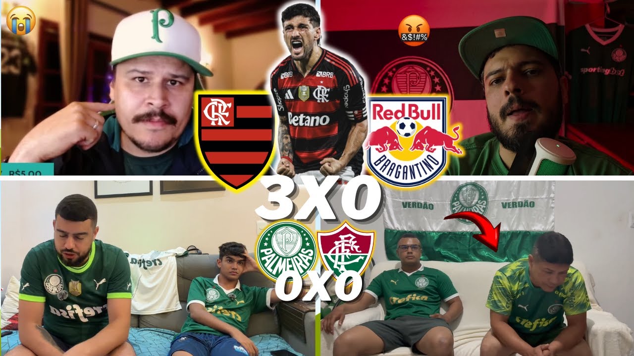 REA&Ccedil;&Otilde;ES DOS PALMEIRENSES E TRISTEZA TOTAL | FLAMENGO 3 X 0 BRAGANTINO | PALMEIRAS 0 X 0 FLUMINENSE