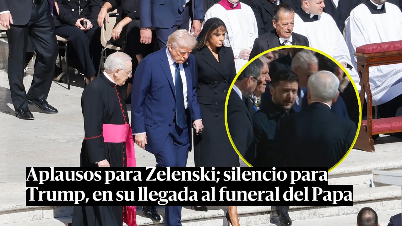 Aplausos a ZELENSKI, silencio para TRUMP I Funeral del PAPA FRANCISCO