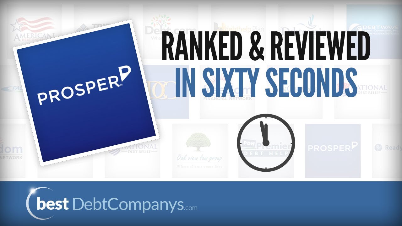 Prosper Lending 60 Second Review