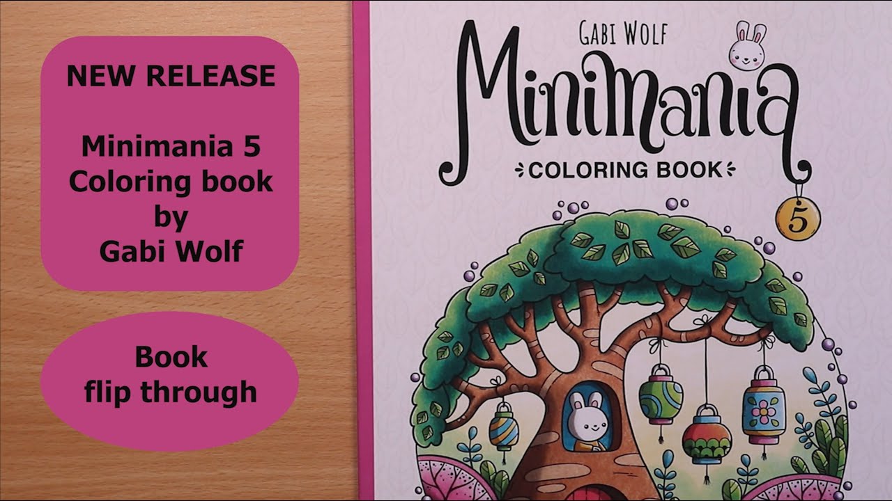 New release | Minimania 5 | Gabi Wolf | Coloring book flip through happy mail #adultcoloringchannel