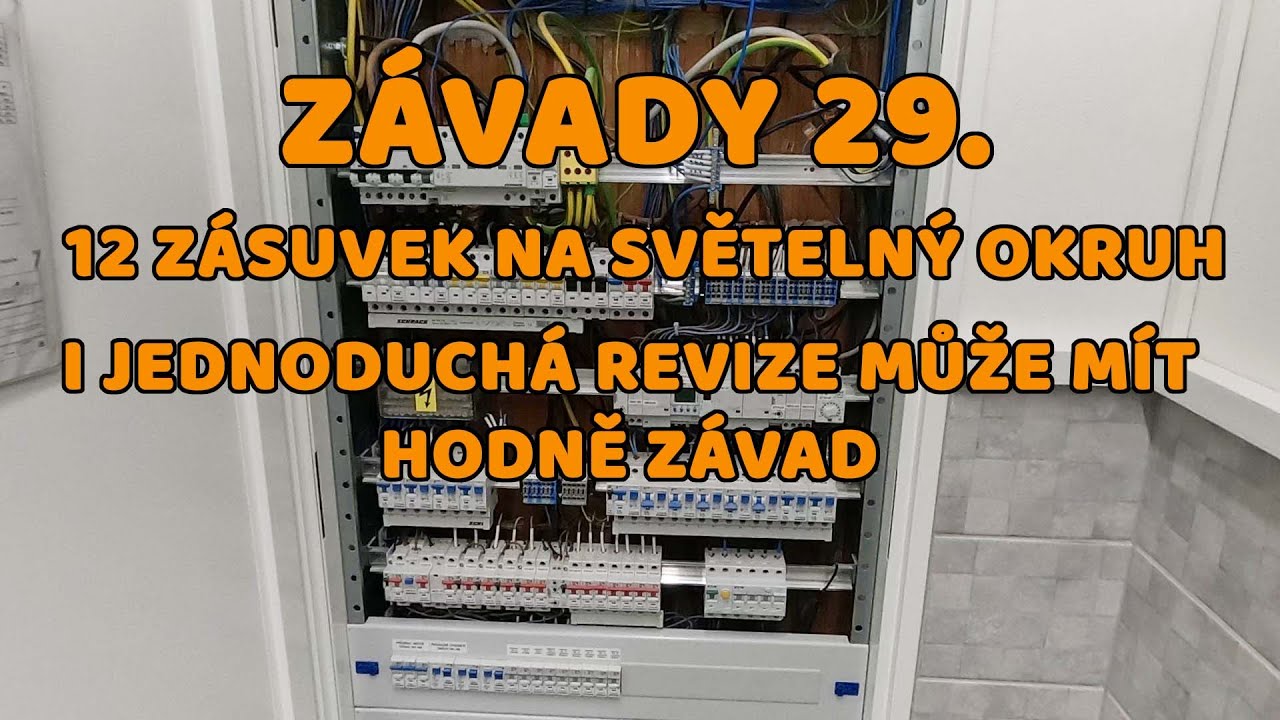 Elektrick&aacute; instalace - Z&aacute;vady 29. Z&aacute;suvky na světeln&yacute; okruh, revize připojen&iacute; keramick&eacute; pece