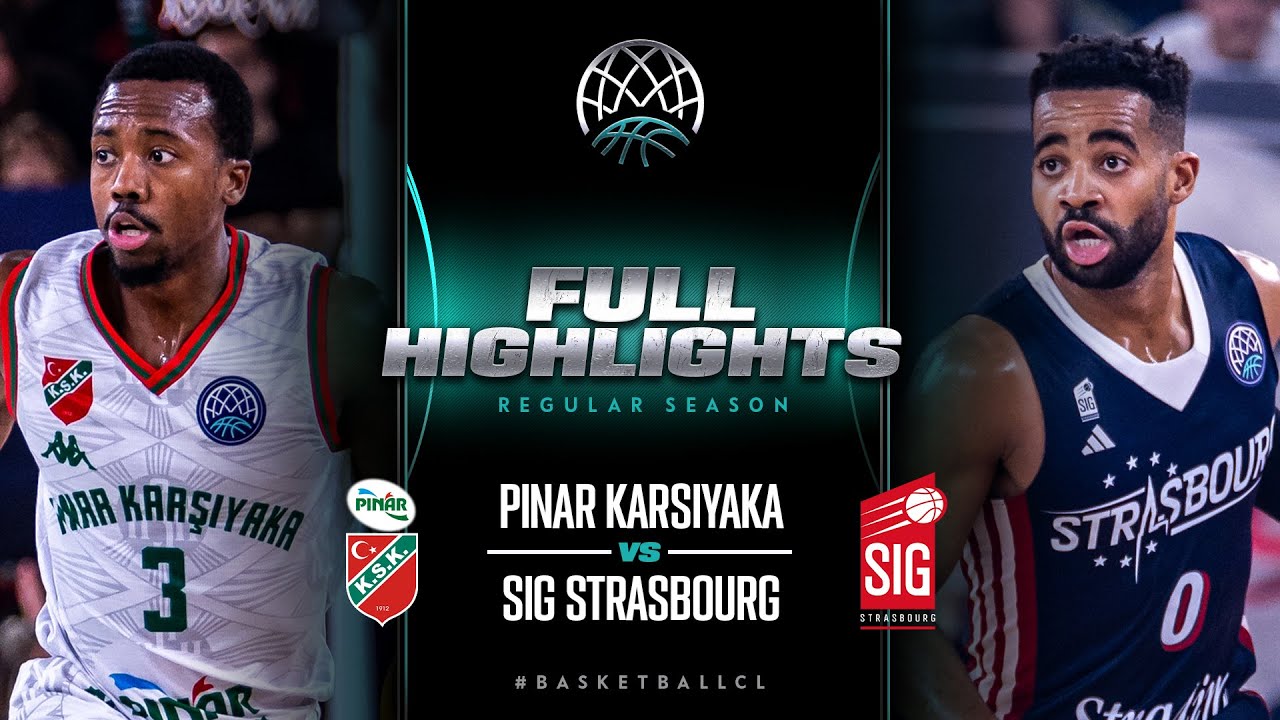 Pinar Karsiyaka v SIG Strasbourg | Full Game Highlights | #BasketballCL 2023-24